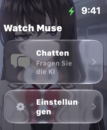 WatchMuse auf der Apple Watch mit Chat, Einstellungen und einem eigenen Hintergrund